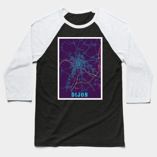 Dijon Neon City Map, Dijon Minimalist City Map Art Print Baseball T-Shirt